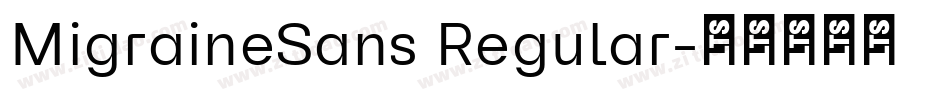 MigraineSans Regular字体转换